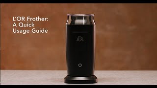 LOR Milk Frother A Quick Usage Guide [upl. by Anita]