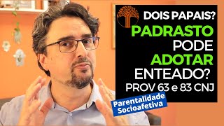 Parentalidade Socioafetiva  Provimento 63 e 83 CNJ na prática [upl. by Hernardo969]