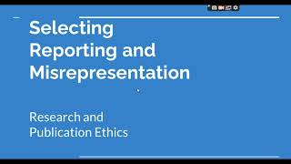 Selective Reporting and Misrepresentation of data Research and Publication ethics Phd coursework [upl. by Leeda98]